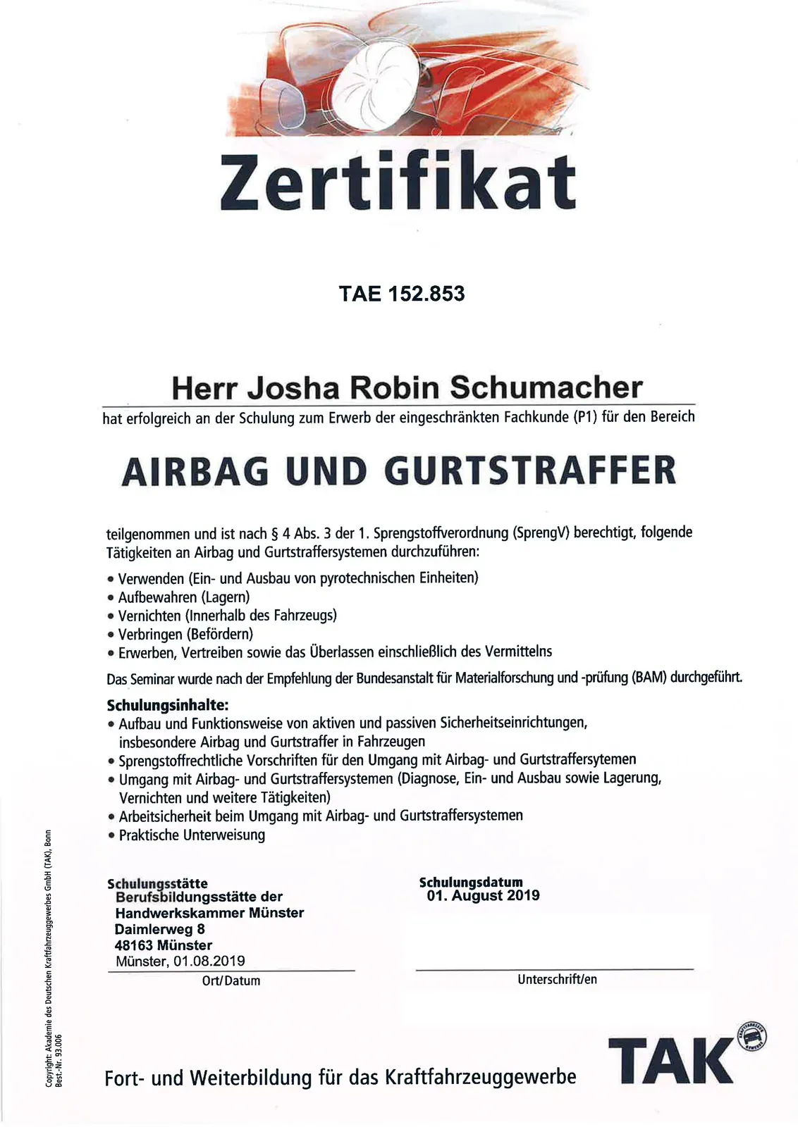 Urkunde: Eingeschränkte Fachkunde (P1) für den Bereich Airbag und Gurtstraffer, ausgestellt am 01.08.2019 in Münster